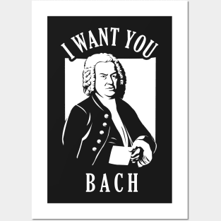 I Want You Bach Posters and Art